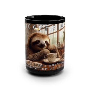 Coffee Mug Motivational Humor - Procaffeinate with Sloth